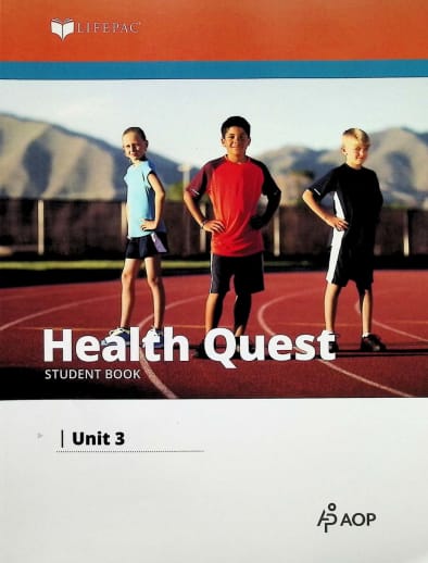 Health Quest Lifepac - Unit 3 Worktext