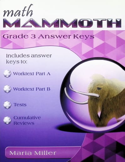 Math Mammoth Grade 3 Answer Keys (2024 Edition, Black & White)