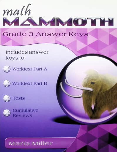 Math Mammoth Grade 3 Answer Keys (2024 Edition, Black & White)