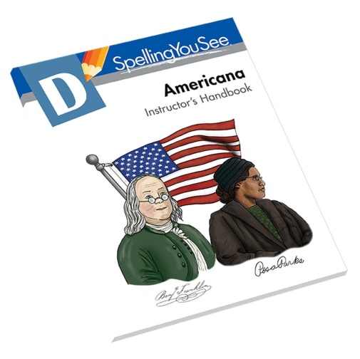 Spelling You See Level D: Americana Instructor's Handbook (Revised Edition)