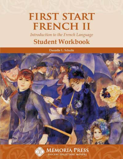 Memoria Press First Start French 2 Student Book
