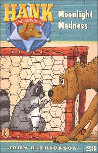 Hank the Cowdog #23: Moonlight Madness by John R. Erickson
