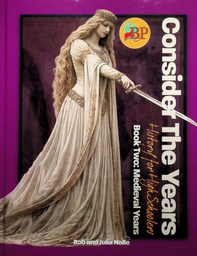 Consider the Years: Book Two - Medieval Years