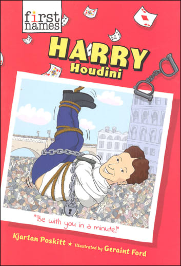 Harry Houdini (First Names Series)