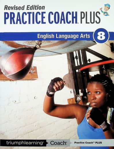 Practice Coach Plus Revised Edition English Language Arts: Grade 8