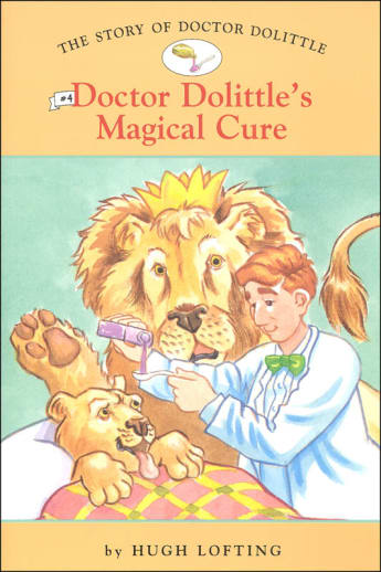 The Story of Doctor Dolittle #4: Doctor Dolittle's Magical Cure