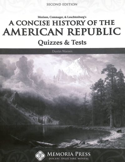 A Concise History of the American Republic Quizzes & Tests (2nd Edition)