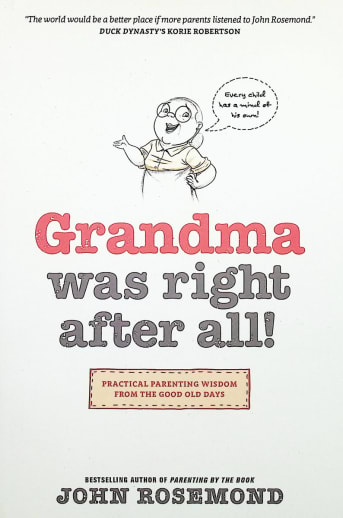 Grandma Was Right After All!