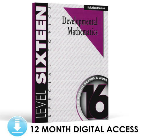 Developmental Math: Level 16 Solution Manual | Special Topics: Ratios, Percent Graphs & More (12 Month Access)