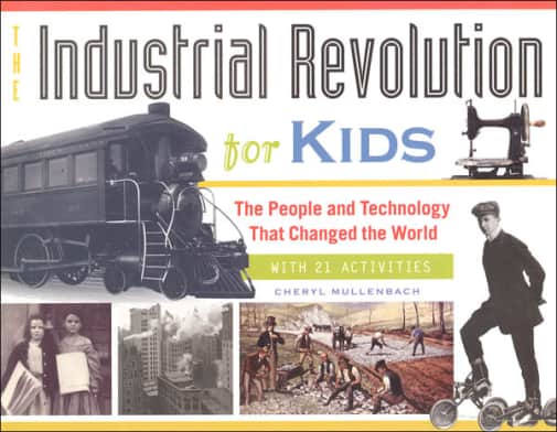 Industrial Revolution for Kids Book