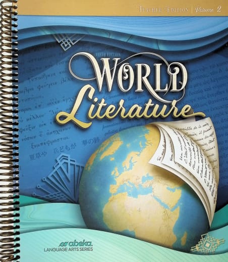 Abeka World Literature Teacher Edition Volume 2 (5th Edition)