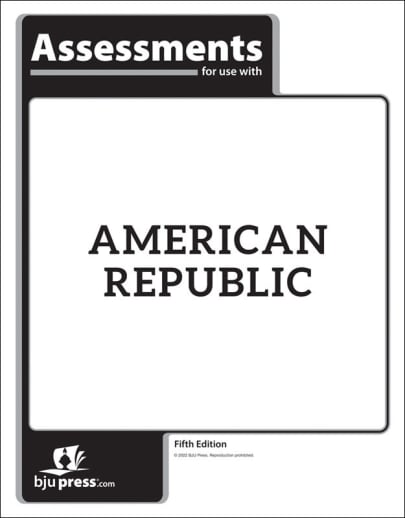 BJU Press American Republic Student Assessment 5th Edition