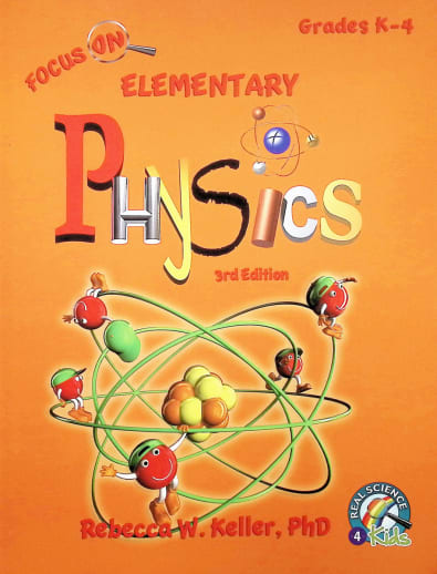 Focus on Elementary Physics Student Textbook - 3rd Edition (Softcover)