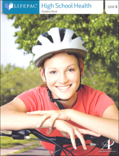 High School Health Lifepac - Unit 5 Worktext