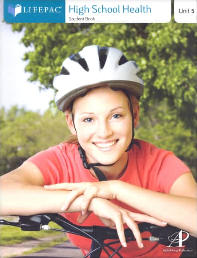 High School Health Lifepac - Unit 5 Worktext