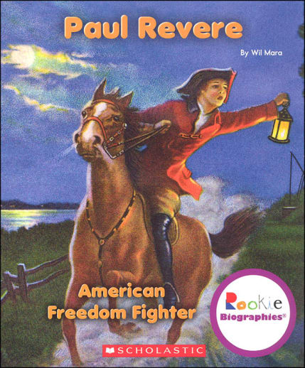 Paul Revere (Rookie Biographies)