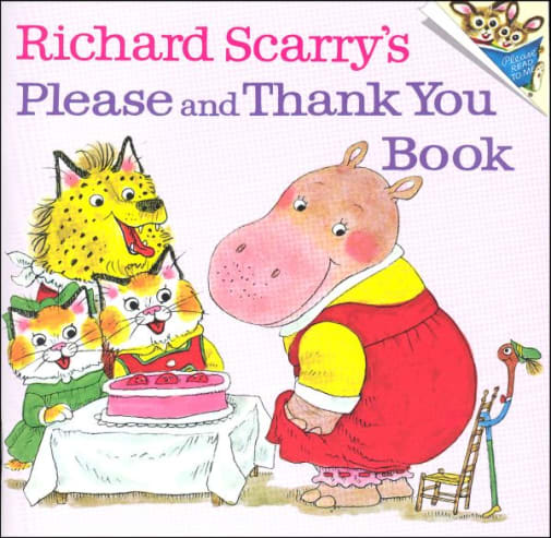 Richard Scarry Please & Thank You Book
