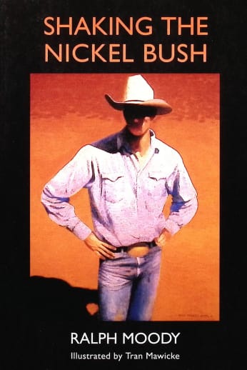 Shaking the Nickel Bush by Ralph Moody