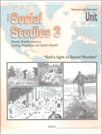 Christian Light Social Studies 305-306 LightUnit Sunrise Ed