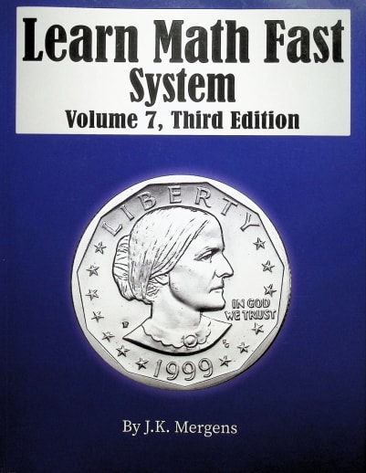 Learn Math Fast System Volume VII 2nd ed.