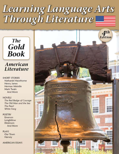 Learning Language Arts Through Literature Gold - American Literature (4th Edition)