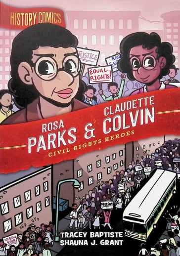 History Comics: Rosa Parks & Claudette Colvin