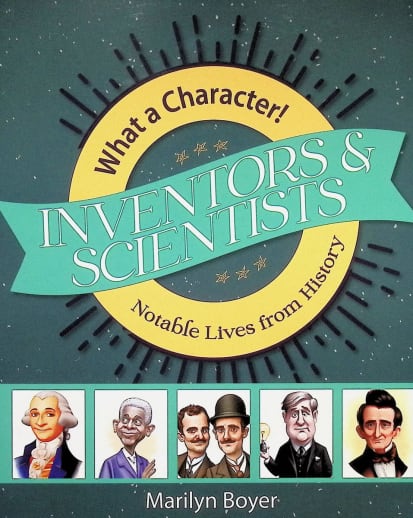 Inventors and Scientists (What a Character)