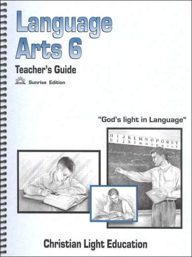 Language Arts 600 Teacher's Guide Sunrise Edition