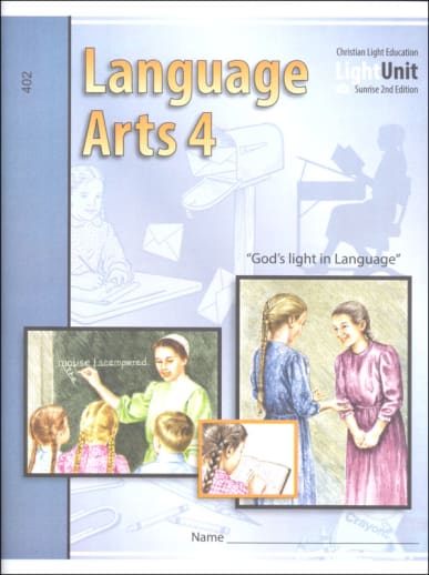 Language Arts LightUnit 402 Sunrise 2nd Edition