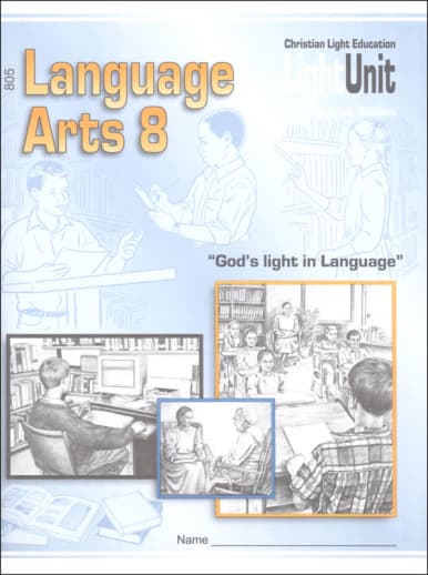 Christian Light Language Arts LightUnit 805 Sunrise Edition