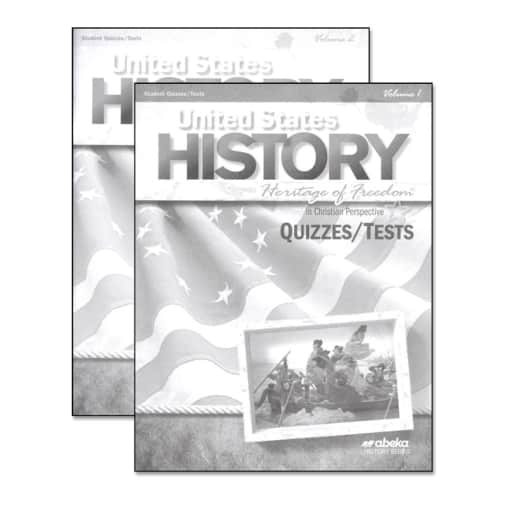 Abeka United States History: Heritage of Freedom Quiz and Test Book Volumes 1 and 2 (Revised)