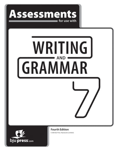 BJU Press Writing & Grammar 7 Assessments 4th Edition