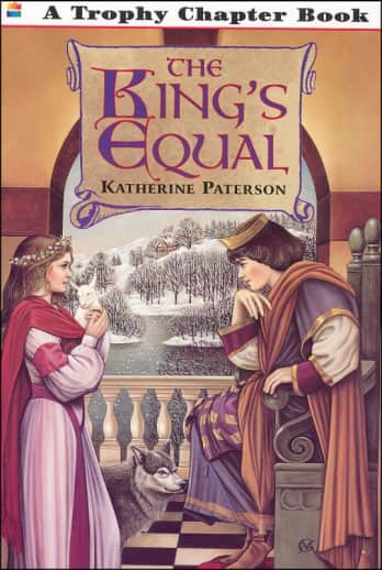 The King's Equal by Katherine Paterson