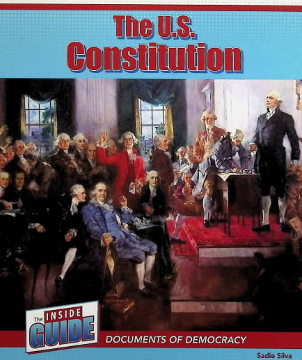 U.S. Constitution (Inside Guide: Documents of Democracy)