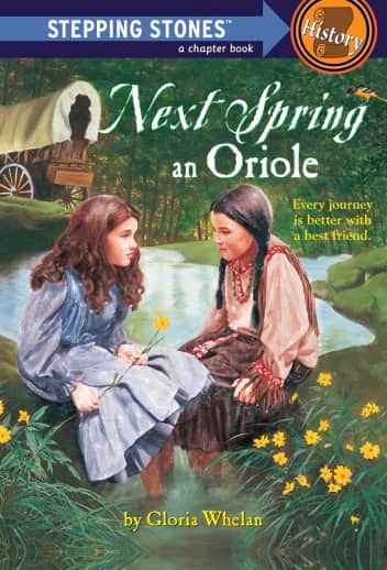 Next Spring an Oriole (Stepping Stones History)