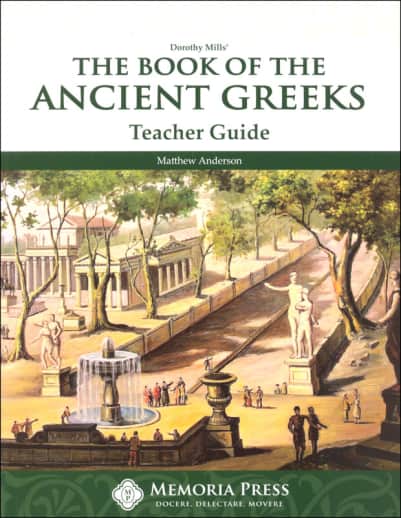 The Book of the Ancient Greeks Teacher Guide | Memoria Press