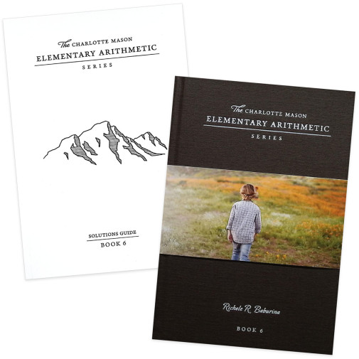 Charlotte Mason Elementary Arithmetic Book 6