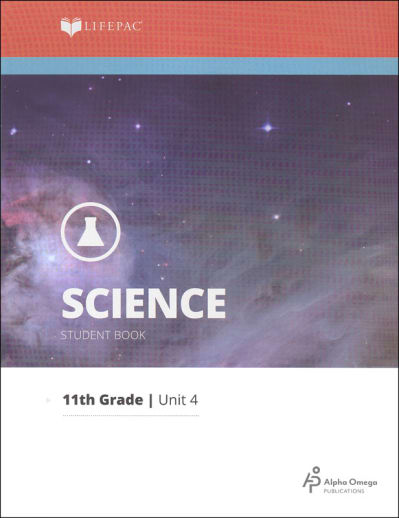 Science 11 Lifepac - Unit 4 Worktext