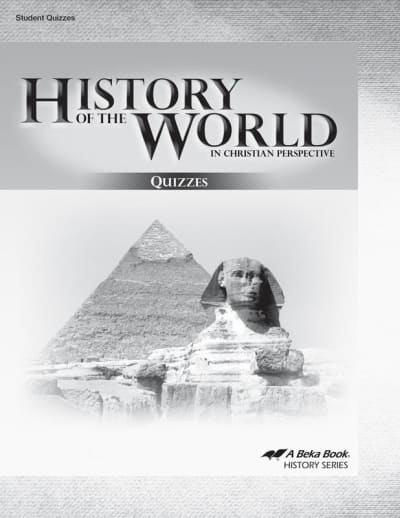 History of the World in Christian Perspective Quiz Book