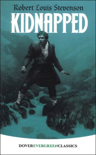 Kidnapped by Robert Louis Stevenson (Evergreen Classics)