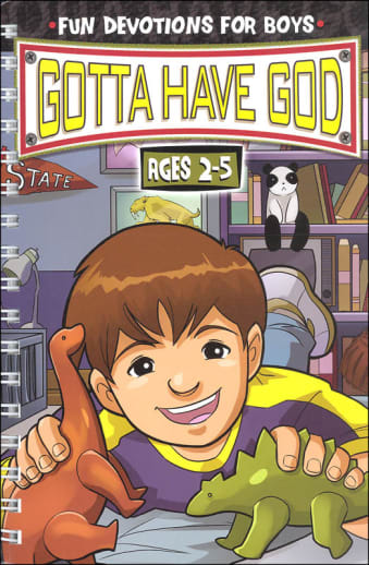 Gotta Have God: Fun Devotions for Boys Ages 2-5