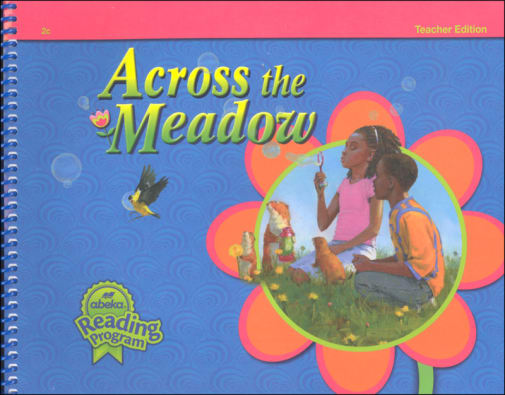Abeka Across the Meadow Teacher Edition