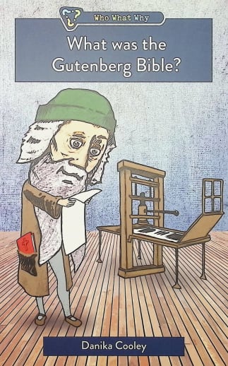 What Was the Gutenberg Bible? (Who? What? Why?)