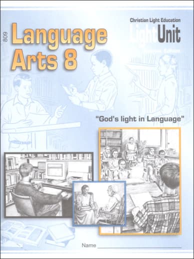 Christian Light Language Arts LightUnit 809 Sunrise Edition
