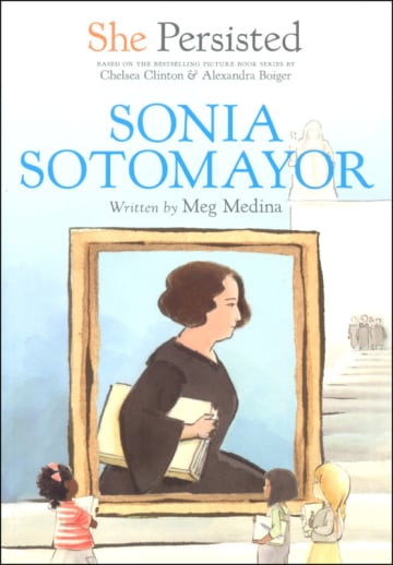 She Persisted: Sonia Sotomayor