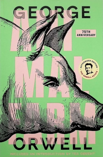 Animal Farm (75th Anniversary Edition)