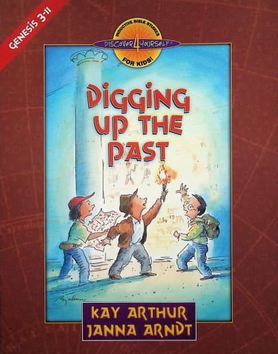 Digging Up the Past (Genesis 3-11)