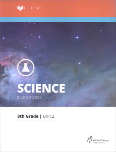 Science 8 Lifepac - Unit 2 Worktext