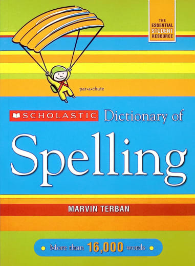 Scholastic Dictionary of Spelling