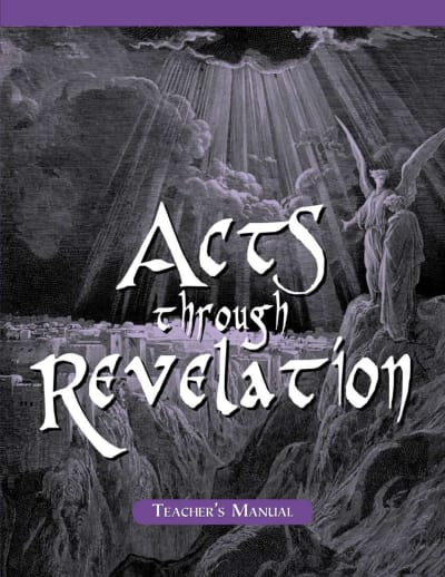 Veritas Bible Acts-Revelation Teacher Manual